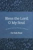 Bless the Lord, O My Soul