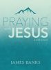 Praying with Jesus (DVD)