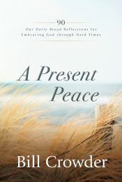 A Present Peace Large Print
