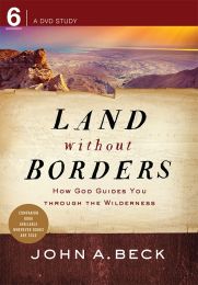 Land without Borders: How God Guides You through the Wilderness (DVD)