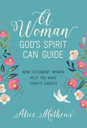 A Woman God's Spirit Can Guide (Book)
