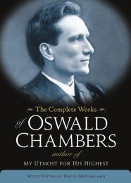 Complete Works of Oswald Chambers ISBN 978-1-57293-841-0