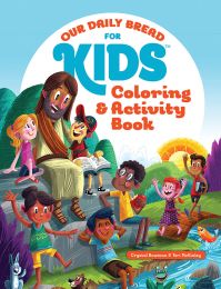 Our Daily Bread for Kids™ Coloring & Activity Book