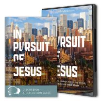 In Pursuit of Jesus DVD and Study Guide