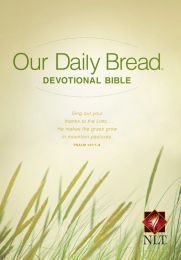 Our Daily Bread Devotional Bible NLT (Softcover) ISBN 978-1-4143-6196-3