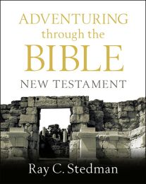 Adventuring through the Bible: New Testament