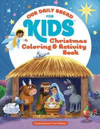 Our Daily Bread for Kids: Christmas Coloring & Activity Book