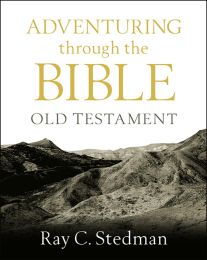 Adventuring Through the Bible Old Testament